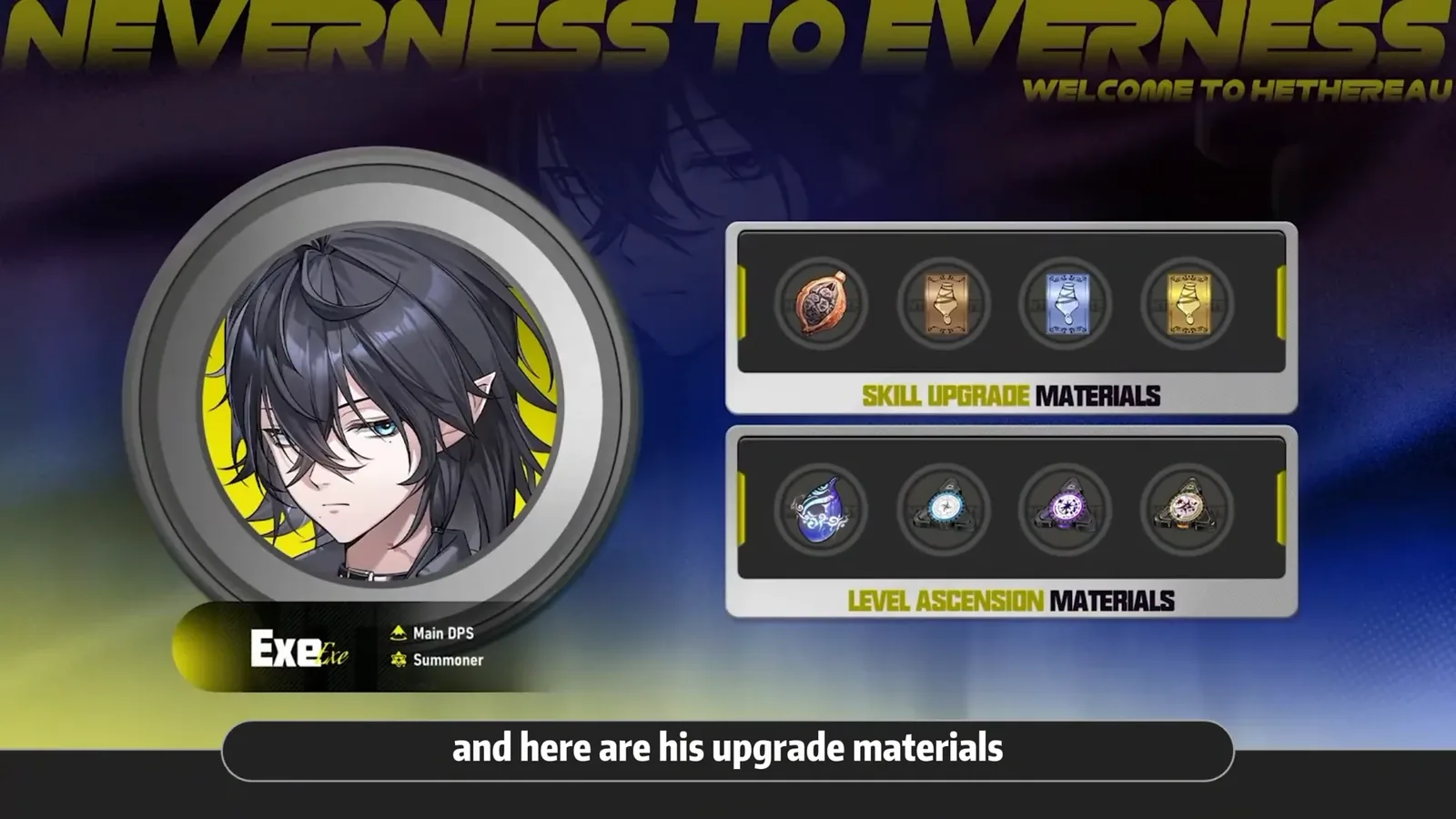 Exe in NTE 1.5, tagged Main DPS and Summoner, with his skill upgrade and level ascension materials