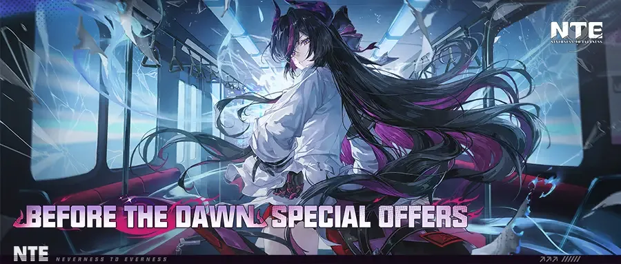 Before the Dawn — Special Offers — NTE event art | Neverness to Everness