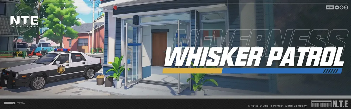 Whisker Patrol — NTE event art | Neverness to Everness
